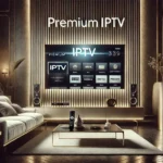 Premium IPTV